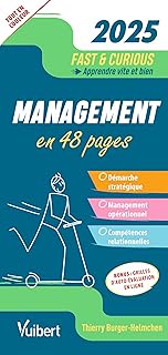 Fast & Curious Management 2025: Apprendre vite et bien